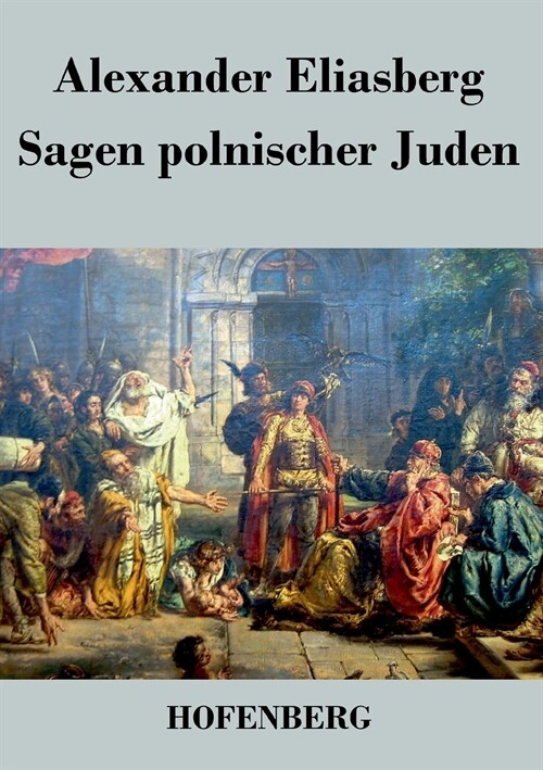 Sagen Polnischer Juden (Paperback)