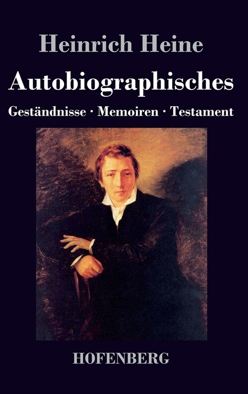 Autobiographisches: Gest?dnisse / Memoiren / Testament (Hardcover)