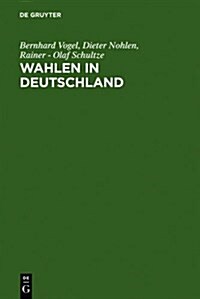 Wahlen in Deutschland (Hardcover, Reprint 2012)