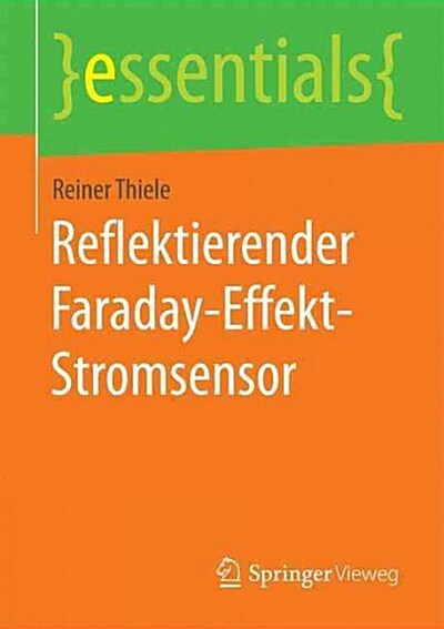 Reflektierender Faraday-Effekt-Stromsensor (Paperback, 2015)
