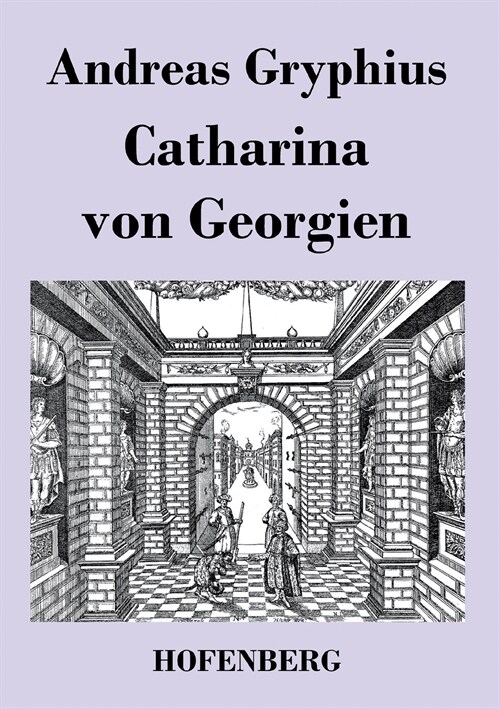 Catharina Von Georgien (Paperback)