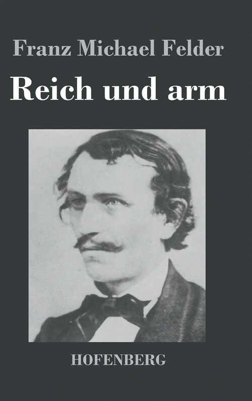 Reich Und Arm (Hardcover)