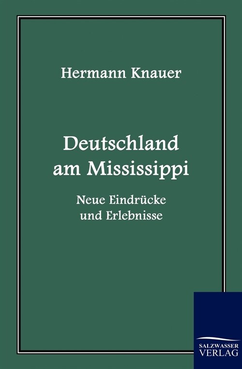 Deutschland Am Mississippi (Paperback)