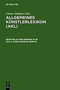 Kunstlerische Berufe (Hardcover, 2, Reprint 2011)