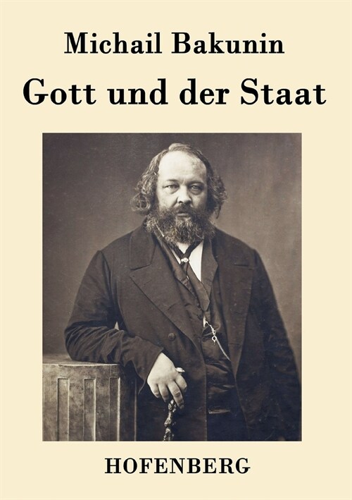 Gott Und Der Staat (Paperback)