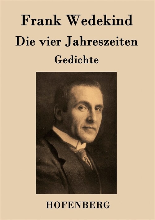 Die vier Jahreszeiten: Gedichte (Paperback)