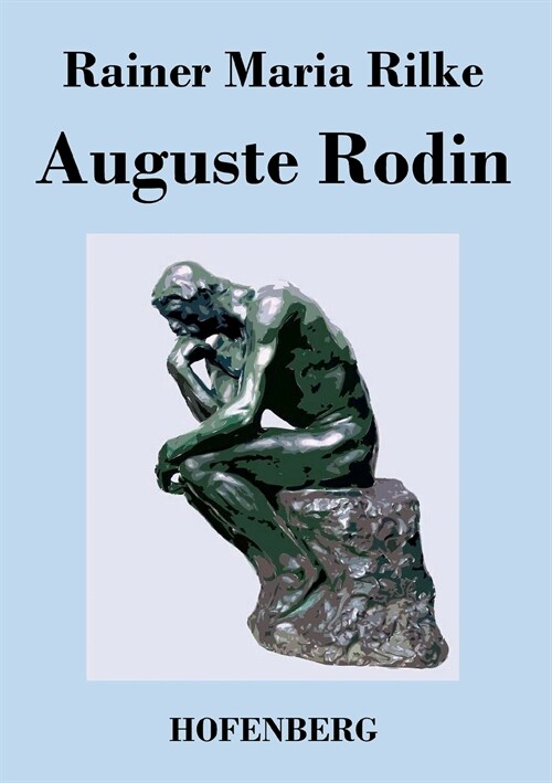 Auguste Rodin (Paperback)