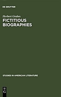 Fictitious Biographies: Vladimir Nabokovs English Novels (Hardcover, Reprint 2012)