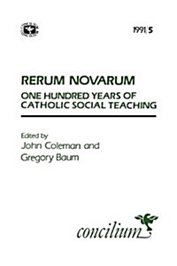 Concilium 1991/5 Rerum Novarum (Paperback)