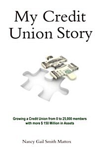 My Credit Union Story (Paperback)