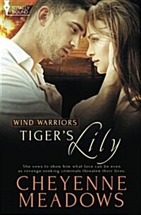 Wind Warriors : Tigers Lily (Paperback)