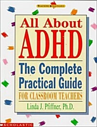 All About ADHD (Grades K-8) (Paperback)