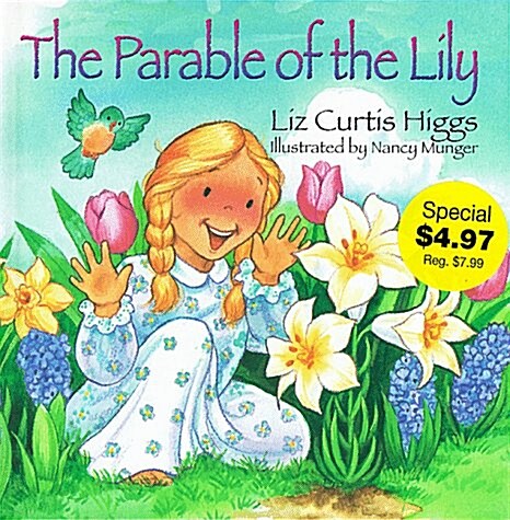 Parable Of The Lily (Hardcover, Brdbk)