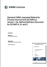 Standard CMMI(R) Appraisal Method for Process Improvement (Scampi) (Paperback)