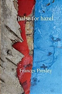 Halse for Hazel (Paperback)