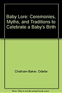 Baby Lore (Board book, hard cover)