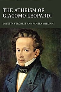 The Atheism of Giacomo Leopardi (Paperback)