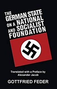 The German State on a National and Socialist Foundation (Paperback)