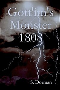 Gottims Monster 1808 (Paperback)