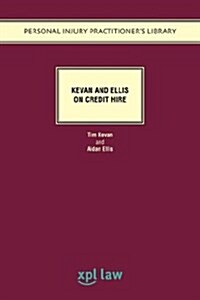 Kevan and Ellis on Credit Hire (Paperback, 3 Rev ed)