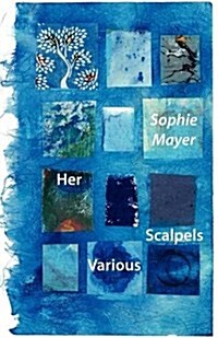 Her Various Scalpels (Paperback)