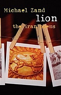 Lion: The Iran Poems (Paperback)
