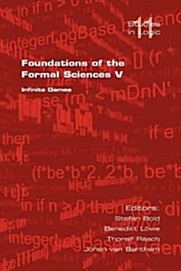 Foundations of the Formal Sciences (Paperback)