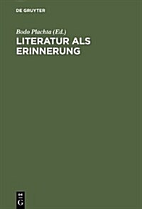 Literatur ALS Erinnerung (Hardcover, Reprint 2012)