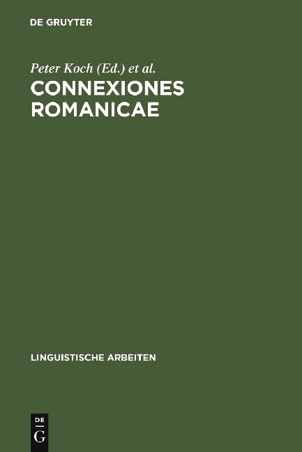 Connexiones Romanicae (Hardcover, Reprint 2010)