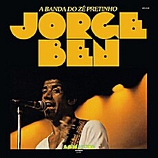 [수입] Jorge Ben - A Banda Do Ze Pretinho