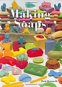 Making Soaps (Handicraft Manuals) (Hardcover)