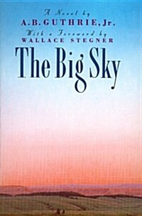 The Big Sky (Paperback)