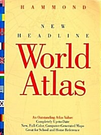 Hammond New Headline World Atlas (Paperback, Rev Sub)