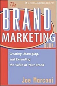 The Brand Marketing Book (Hardcover, 1)