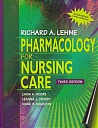 Pharmacology for Nursing Care (With Diskette) (Hardcover, 3rd Bk&Dsk)