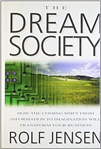 The Dream Society (Hardcover)