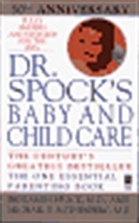 Dr. Spocks Baby and Child Care (Paperback, 6th)