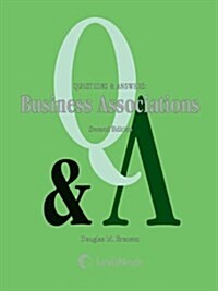 Questions & Answers: Business Associations (Perfect Paperback, Second)