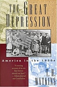 The Great Depression: America in the 1930s (Paperback, 1st Paperback Ed)