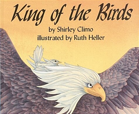 King of the Birds (Paperback, Reprint)