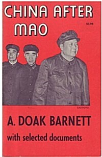 China After Mao With Selected Documents (Paperback)