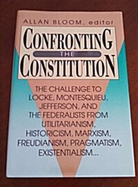 Confronting the Constitution (Hardcover)
