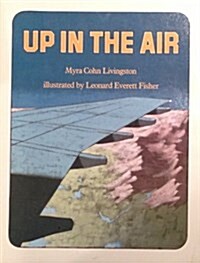 Up in the Air (School & Library)