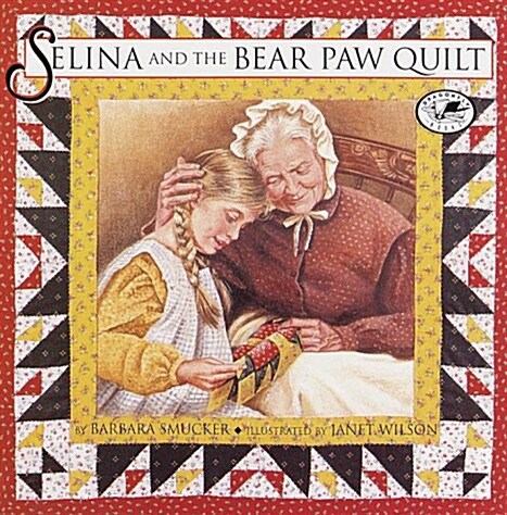 Selina and the Bear Paw Quilt (Paperback)