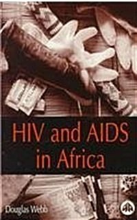 HIV And AIDS in Africa (Paperback)