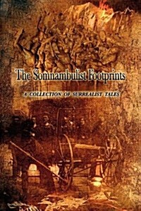 The Somnambulist Footprints (Paperback)