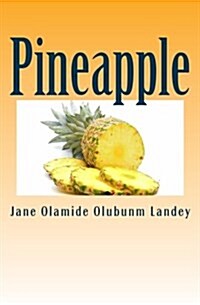 Pineapple: Conflict Within (Paperback)