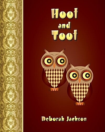 Hoot and Toot (Paperback, Large Print)