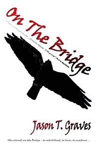 On the Bridge (Paperback, 1st)