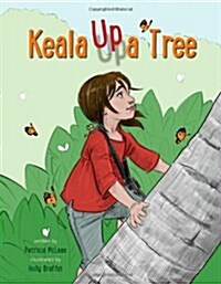 Keala Up a Tree (Hardcover)